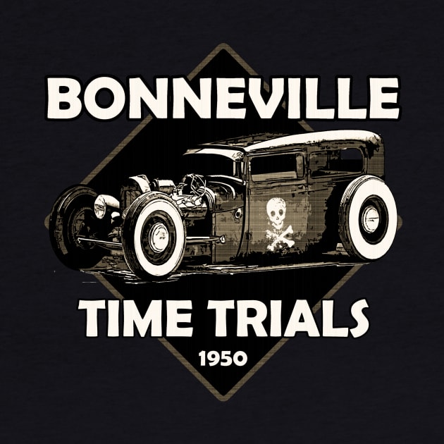 Bonneville time trials-Hot Rod by WickedNiceTees